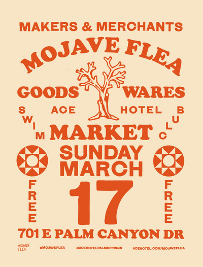 Pop Up with Mojave Flea Market at Ace Hotel March 17th